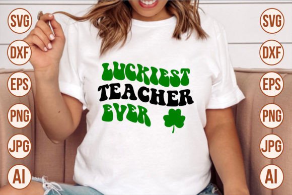 Download Luckiest Teacher Ever Retro SVG Designs - Premium Resources